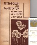 Hytunadi, J.H. - Bloembollen voor kamer en tuin. Een handleiding voor vakman en liefhebber