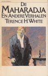 White, Terence H. - De Maharadja en Andere Verhalen