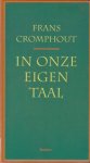Frans Cromphout - In onze eigen taal