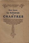 Merlet, René - La Cathédrale de Chartres