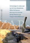 Hiddink, Henk - Archeologisch onderzoek op de Groot Bottelsche Akker bij Deurne