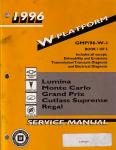 General Motors - 1996 W Platform - Chevrolet Lumina & Monte Carlo, Pontiac Grand Prix, Oldsmobile Cutlass Supreme, and Buick Regal Service Manual