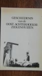 Scholtz, Wim / Verheij, Ben (red.) - Geschiedenis van de Oost-Achterhoekse Ziekenhuizen / druk 1
