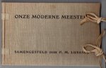 LURASCO F.M. [Samengesteld door] - Onze moderne meesters.