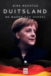 Rochtus, Dirk - Duitsland, De macht van Merkel
