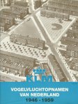 S. Derks - Vogelvluchtopnamen van Nederland, 1946-1959