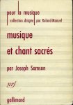SAMSON, Joseph - Musique et chants sacrés.