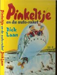 Laan, Dick .. Omslag en illustraties van Rein van Looy - Pinkeltje en de autoraket  Pinkeltje 21