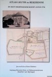 Eck, Jan van & Hans Giesbertz - Atlas Leuth en Kekerdom in het Hertogdom Kleef anno 1734 Eck, Jan van & Hans Giesbertz - Atlas Leuth en Kekerdom in het Hertogdom Kleef anno 1734