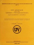 Lobsang Dargyay - Die Legende von den Sieben Prinzessinnen ( Saptakumarika - Avadana )