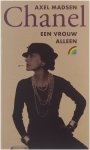 Axel Madsen - Chanel : een vrouw alleen