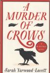 Yarwood-Lovett, Sarah - A murder of crows