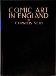 Veth, Cornelis - Comic Art in England