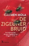 Carmen Mola - Elena Blanco 1 -   De zigeunerbruid