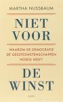 NUSSBAUM, M.C. - Niet voor de winst. Waarom de democratie de geesteswetenschappen nodig heeft. Vertaald door Rogier van Kappel.