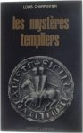 Louis Charpentier - Les mystères templiers