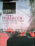 Chin, Lim Huck & Fernando Jorge - Malacca: voices from the street