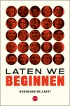 Dominique Willaert - Laten we beginnen