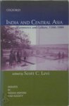 Scott Cameron Levi ,  Muzaffar Alam - India and Central Asia