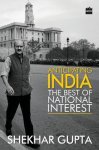 Shekhar Gupta - Anticipating India