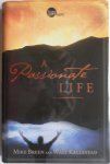 Breen Mike and Kallestad Walt - A Passionate Life Breen Mike and Kallestad Walt - A Passionate Life