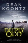 Koontz, Dean - Deeply Odd