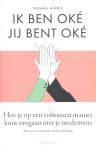 Thomas Harris - (1) Ik Ben Oke Jij Bent Oke