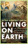 Peter Godfrey-Smith - (1) Living On Earth