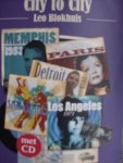 Blokhuis - City to City.    -      (met CD)