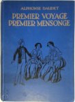Alphonse Daudet - Premier voyage, premier mensonge Chapatin le tueur de lions - La mule du Kadi