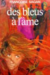 Sagan, Françoise - Des bleus à l'âme (FRANSTALIG)