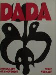 Verkauf, Willy. - Dada Monograph of a Movement.