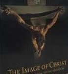 Gabriele Finaldi - Image Of Christ Gabriele Finaldi - Image Of Christ