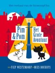 Mies Bouhuys - Het grote avontuur / Pim en Pom