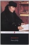 Desiderius Erasmus - (1) Praise Of Folly