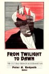 Peter A. Redpath - From Twilight to Dawn