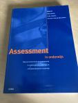 Dochy, F. / Heylen, L. / Mosselaer, H. van de - Assessment in onderwijs / nieuwe toetsvormen en examinering in studentgericht onderwijs en competentiegericht onderwijs