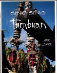 Berg, Paula van den Berg. - Singsing Tumbuan (Mask Dance).