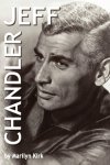 Marilyn Kirk - Jeff Chandler Marilyn Kirk - Jeff Chandler