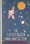 Selleger-Elout, J.M. - De lucht-reizen van Jantje Puk
