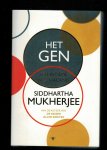 Mukherjee, Siddhartha - Het gen / een intieme geschiedenis