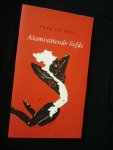 Pham Thi Hoai - Alomvattende  liefde- een genadeloze beschrijving van de liefde en relatie van een dochter voor haar moeder