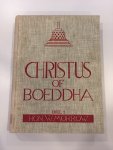 Morrow, Hon. W. - Christus of Boeddha deel 1
