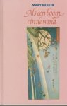 Muller,M. - Als een boom in de wind