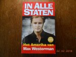 Westerman, Max - In Alle Staten   / het Amerika van Max Westerman