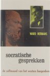Ward Hermans - Socratische gesprekken: de zelfmoord van het Westers burgerdom