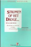 Reid, William|Valen, L.J. van - Stromen op het droge...
