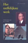 Vermeulen, J.M. - Vermeulen, J.M.-Het treffelijkste werk Vermeulen, J.M. - Vermeulen, J.M.-Het treffelijkste werk