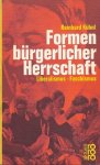 Kühnl, Reinhard - Formen bürgerlicher Herrschaft. Liberalismus-Faschismus