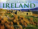 ANDERSON, Janice - A Celebration of Ireland. An evocative tour of the Emerald Isle with 600 photographs.